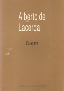 Alberto de Lacerda - Colagens, 1987