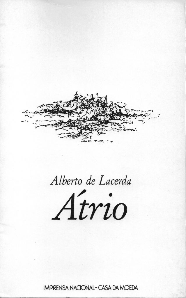 Átrio, cover by Adrien de Menasce. Lisbon: Imprensa Nacional-Casa da Moeda, 1997