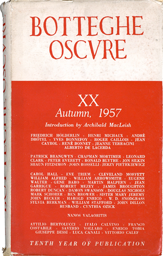 Botteghe Oscure, XX, edited by Marguerite Caetani, Rome, Autumn 1957. Includes 12 poems by Alberto de Lacerda, translated into French by Henri Thomas and the author 
