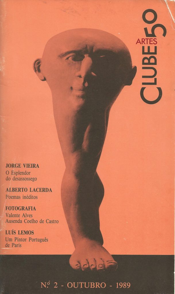 Clube 50/Artes, No. 2, Lisbon, October 1989, cover sculpture by Jorge Vieira. Includes 3 unpublished poems by Alberto de Lacerda, pp. 35-38 