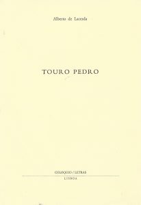 Offprint from Colóquio/Letras, Fundação Calouste Gulbenkian, Lisbon, No. 101, Jan-Feb 1988. "Touro Pedro", poem by Alberto de Lacerda